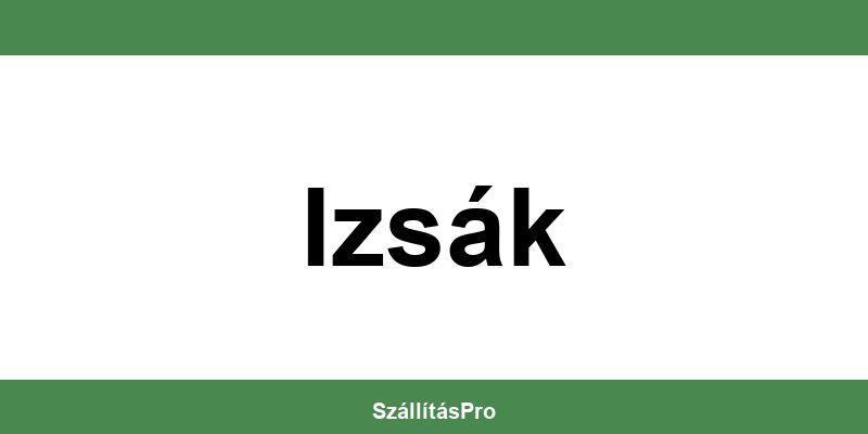 Magyar Posta Izsák nyitvatartás és telefonszám