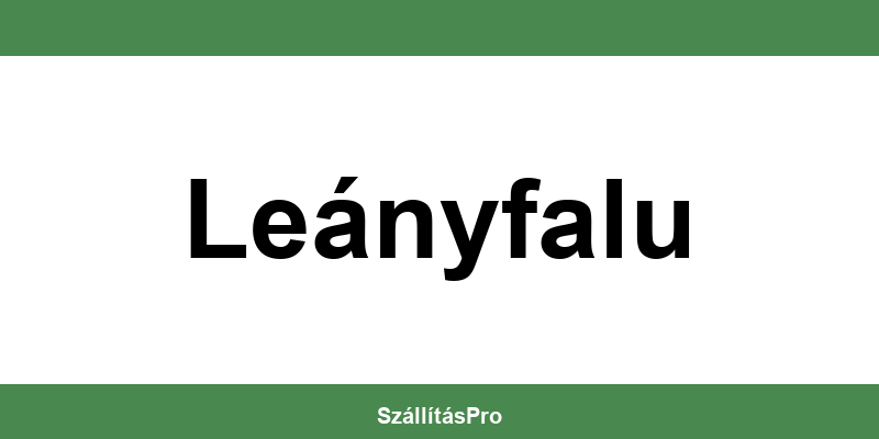 Magyar Posta Leányfalu nyitvatartás és telefonszám