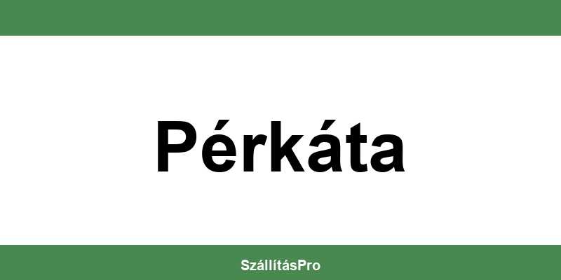 Magyar Posta Pérkáta nyitvatartás és telefonszám