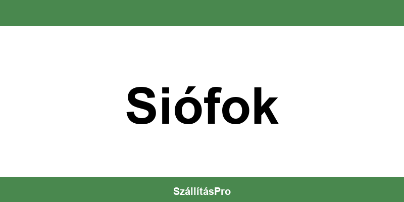 Magyar Posta Siófok nyitvatartás és telefonszám