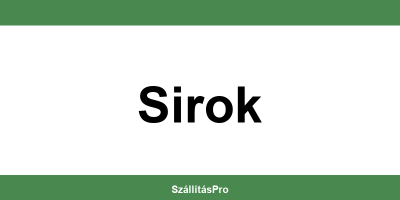 Magyar Posta Sirok nyitvatartás és telefonszám