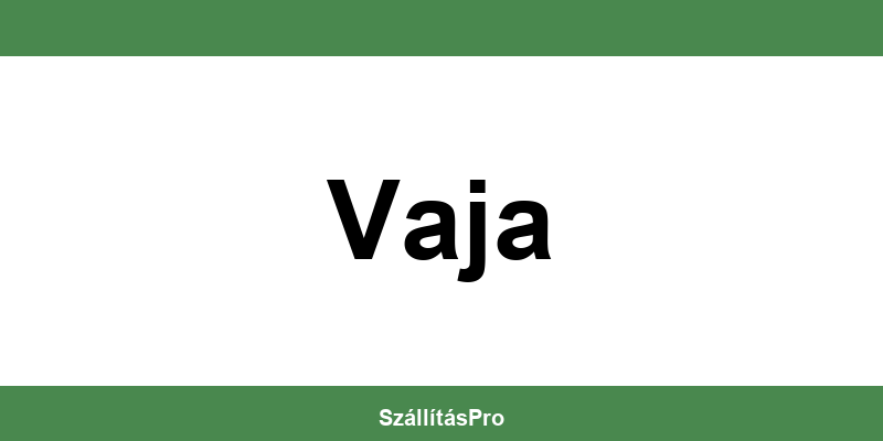 Magyar Posta Vaja nyitvatartás és telefonszám