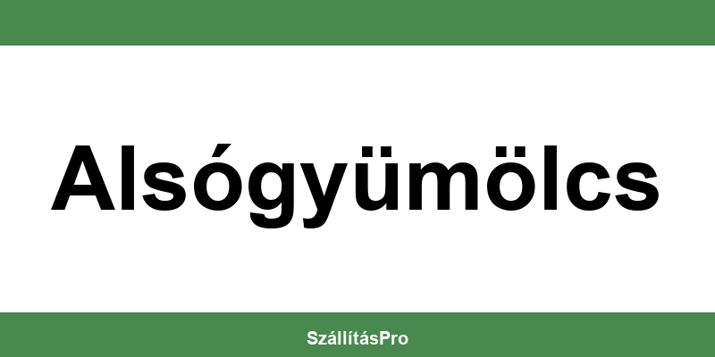 Magyar Posta Alsógyümölcs nyitvatartás és telefonszám