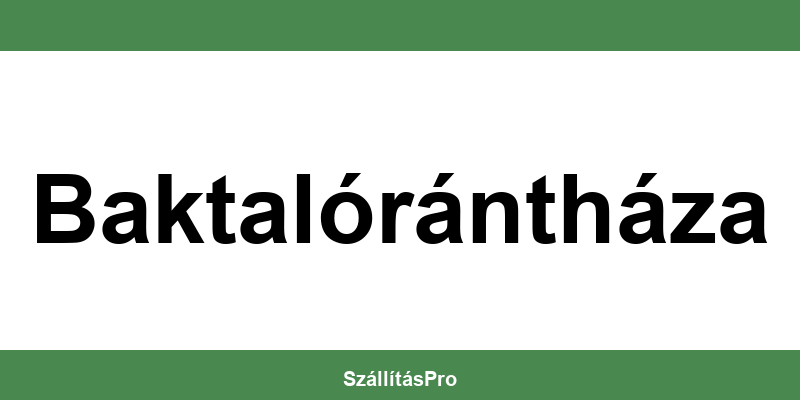 Magyar Posta Baktalórántháza nyitvatartás és telefonszám