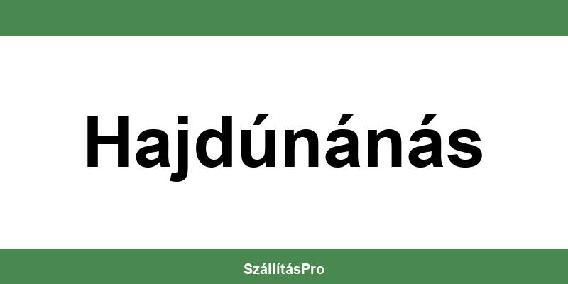 Magyar Posta Hajdúnánás nyitvatartás és telefonszám