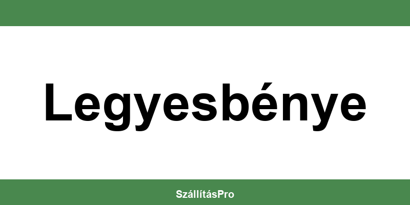 Magyar Posta Legyesbénye nyitvatartás és telefonszám