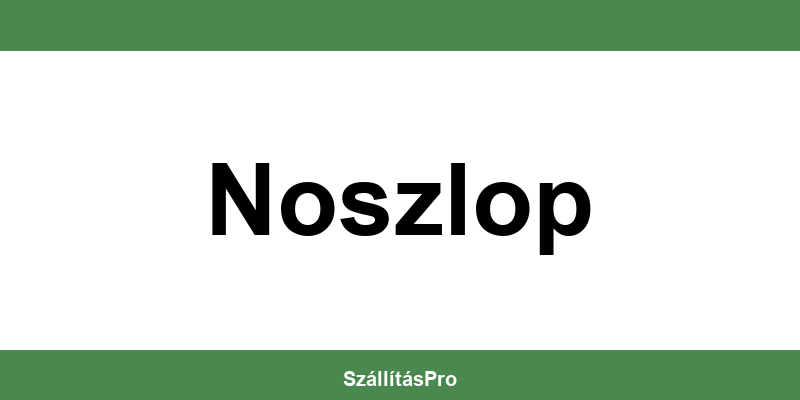 Magyar Posta Noszlop nyitvatartás és telefonszám