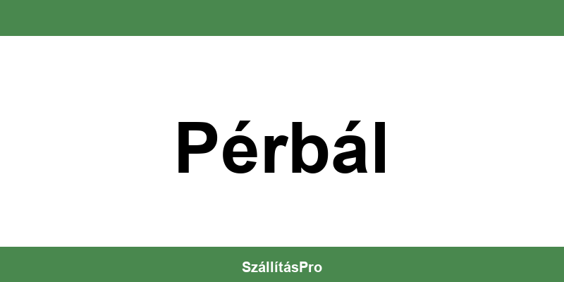 Magyar Posta Pérbál nyitvatartás és telefonszám