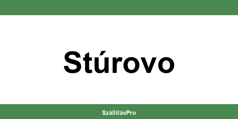 Magyar Posta Stúrovo nyitvatartás és telefonszám
