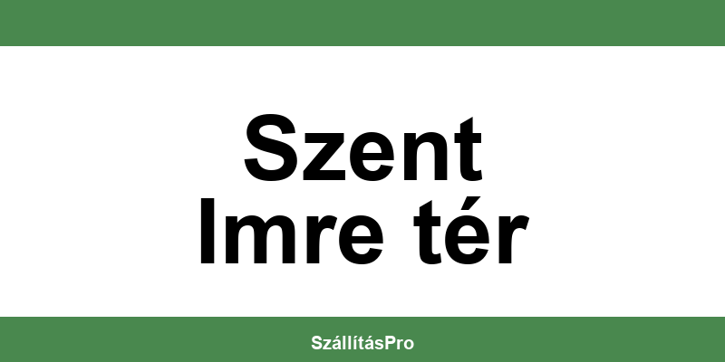 Magyar Posta Szent Imre tér nyitvatartás és telefonszám