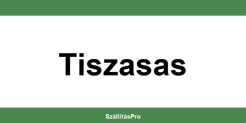 Magyar Posta Tiszasas nyitvatartás és telefonszám