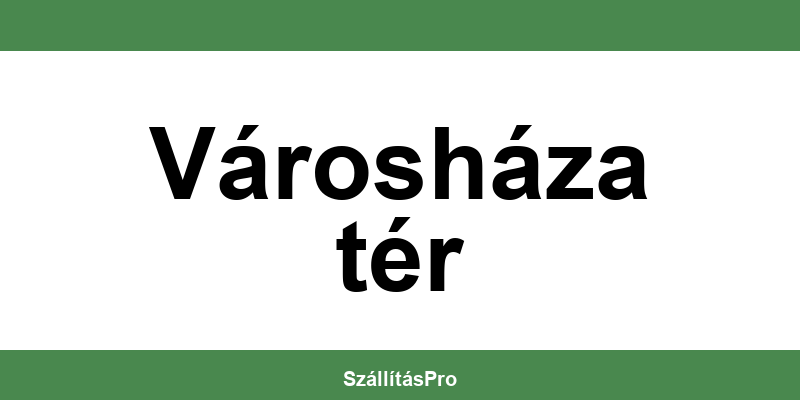 Magyar Posta Városháza tér nyitvatartás és telefonszám