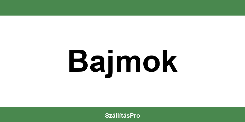 Magyar Posta Bajmok nyitvatartás és telefonszám