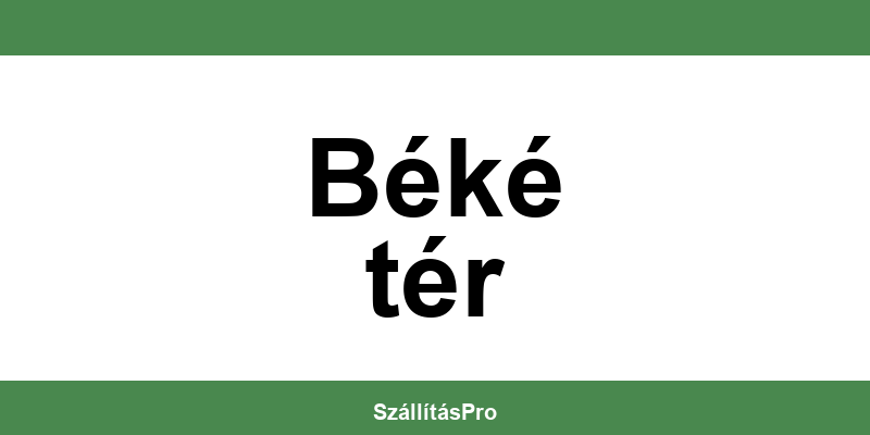 Magyar Posta Béké tér nyitvatartás és telefonszám