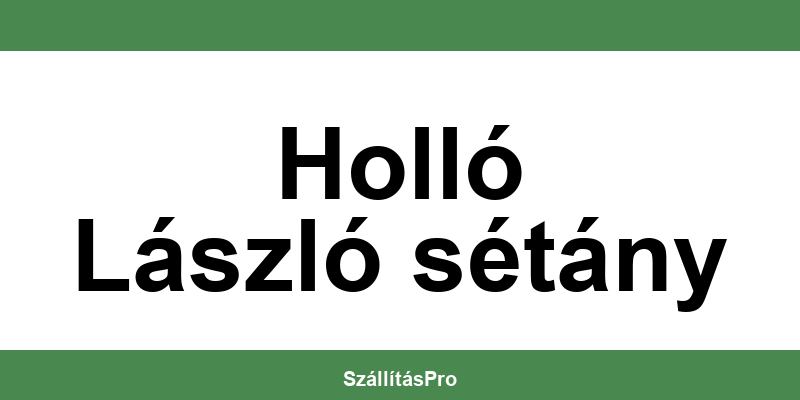 Magyar Posta Holló László sétány nyitvatartás és telefonszám