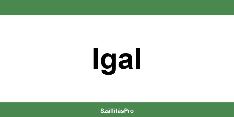 Magyar Posta Igal nyitvatartás és telefonszám