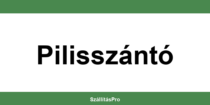 Magyar Posta Pilisszántó nyitvatartás és telefonszám
