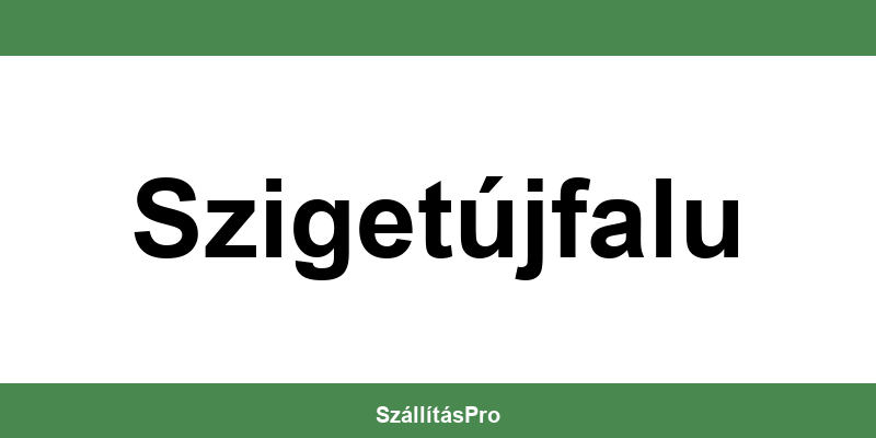 Magyar Posta Szigetújfalu nyitvatartás és telefonszám