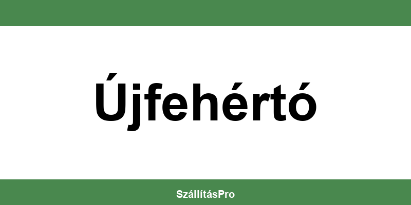 Magyar Posta Újfehértó nyitvatartás és telefonszám